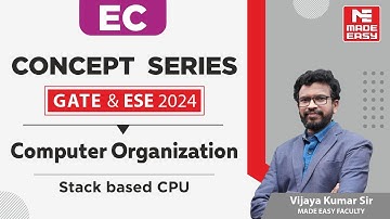 GATE & ESE 2024 Concept Series | Computer Organization | EC | By Vijaya Kumar Sir | MADE EASY