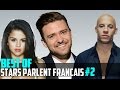 Best Of - Les Stars parlent Français #2