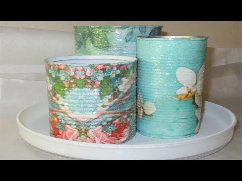 how to upcycle & decoupage cans