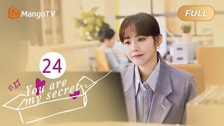 【ENG SUB】EP24 You Are My Secret | Office Romance with My Superior | MangoTV English