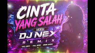 Dj Cinta Yang Salah Remix  Bass Terbaru 2026  Dj Viral Tiktok Paling Galau