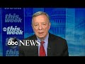 'I don't want to put a finger on the scale' for any SCOTUS nominees: Durbin | ABC News