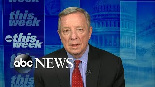 'I don't want to put a finger on the scale' for any SCOTUS nominees: Durbin | ABC News
