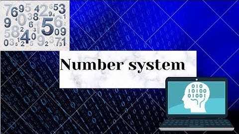 What is Number System explained in Bangla -ICT Lab