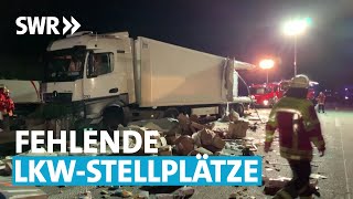 Gefahr durch zu wenig Lkw-Parkplätze | Zur Sache! Baden-Württemberg