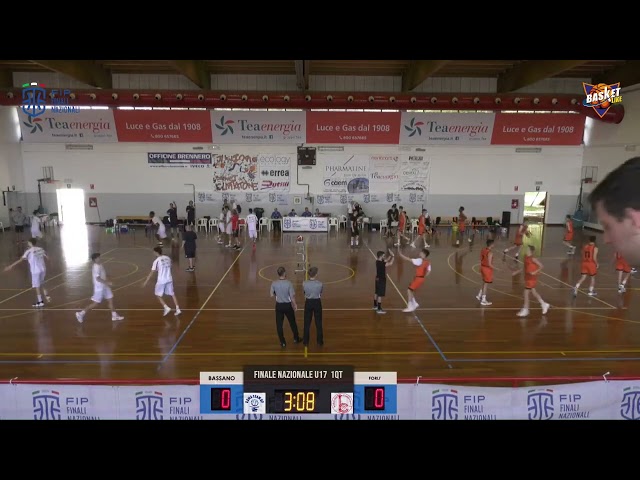 ORANGE1 BASSANO vs ONE TEAM FORLI' (Finali Nazionali UNDER 17 M - GIRONE C - gara 1)