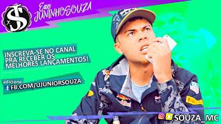 MC GW & MC Souza - Ela Senta Na Pica A Noite Toda (DJ Ney Do You Tube) Lançamento 2017