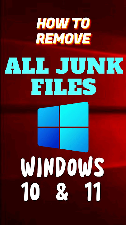 How To Remove All JUNK Files in Windows 10 or 11
