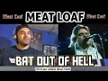 Meat Loaf - Bat Out of Hell - First Time Reaction