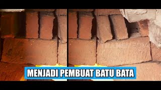 PEMBUAT BATU BATA | BERANI COBA (23/03/22)