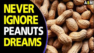 What does Peanuts dream meaning || Dreaming of Peanuts || Peanuts dream interpretation