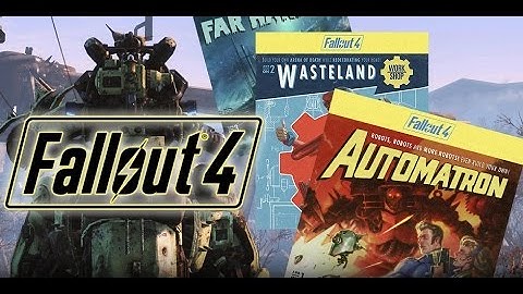 Fallout 4 DLC Announced:  Automatron, Wasteland Workshop, Far Harbor