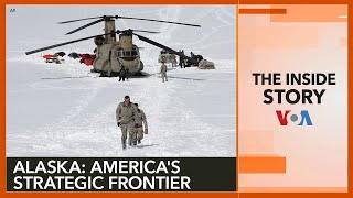 The Inside Story | Alaska: America’s Strategic Frontier