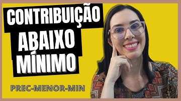 Como fazer a complementação da contribuições abaixo do salário mínimo no INSS