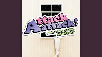 Attack Attack! -What Happens If I Can
