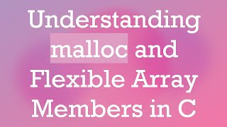 Understanding malloc and Flexible Array Members in C