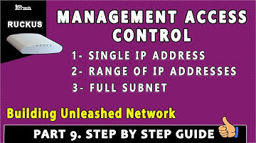 how to configure Management Access Control Ruckus, Stop Unauthorized access to Management interface