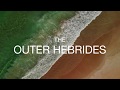 The Outer Hebrides by air - from North to South (DJI Mavic Air)