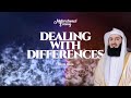 Dealing with Differences - Mufti Menk - 2020