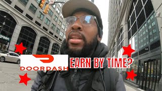 FIRST Time TESTING Out DOORDASH EARN BY TIME *New* SHERMAN MAX Part 1 #doordash #gigs