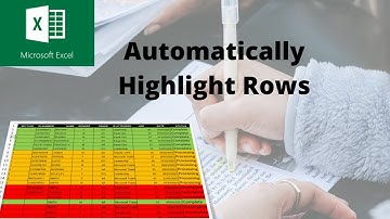 How to automatically highlight rows in Microsoft Excel