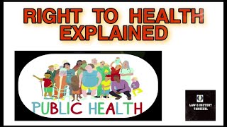 #Tamil #Righttohealth | Right towards health in India explained |