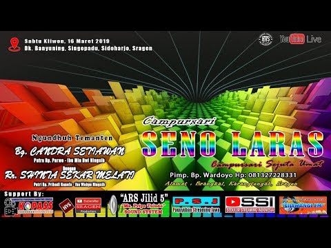 Live Streaming Campursari SENO LARAS // ARS Jilid 5 // HVS SRAGEN Malam
