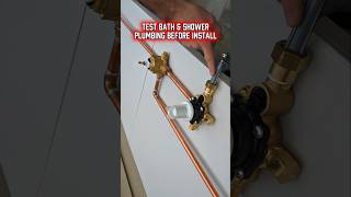 Test Bath &amp; Shower Plumbing Before Install - #plumbing #bathroomrenovation #shorts