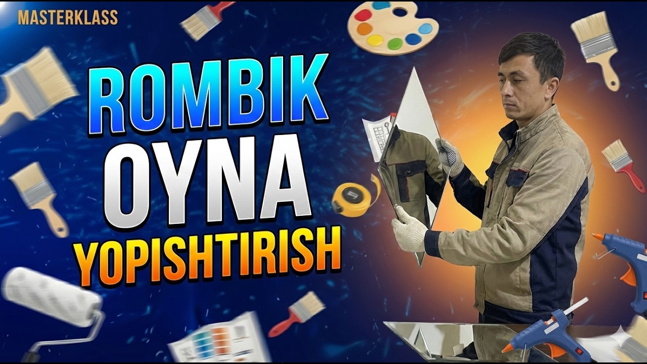 Devorga dekorativ oyna yopishtirish: Interyerda o'zgarish qilish sirlari