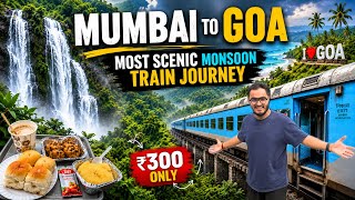 Mumbai to Goa by Train in Just ₹300😱 | Waterfalls, Tunnels & Epic Monsoon Views 🌧️ | Konkan Railways
