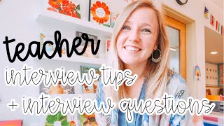 TEACHER INTERVIEW TIPS + TEACHER INTERVIEW QUESTIONS WITH SAMPLE ANSWERS 2021