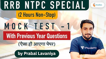 RRB NTPC Special Session | Maths by Prabal Lavaniya | Mock Test-1 (With PYQs)