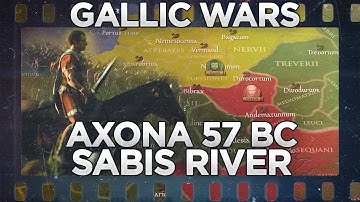 Caesar vs Belgae: Battles of Axona and Sabis 57 BC DOCUMENTARY