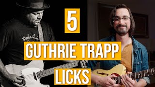 5 KILLER Guthrie Trapp Licks // Country Blues Guitar Lesson