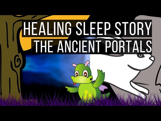 The Ancient Portals 😴 LONG BEDTIME STORY FOR GROWNUPS 💤 Adult Bedtime Story class=