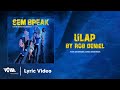 Ulap - Rob Deniel (Lyric Video) | Sem Break (A Viva One Original Series Soundtrack)
