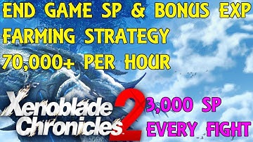 Xenoblade Chronicles 2 - End Game SP & Bonus Exp Farm Strategy