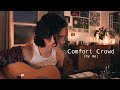 Comfort Crowd - Conan Gray (Acoustic)