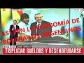 ASÍ VEN LA ECONOMÍA DE BOLIVIA LOS ARGENTINOS - Entrevista a Álvaro García Linera Vicepresidente