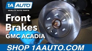 How to Replace Front Brakes 07-16 GMC Acadia
