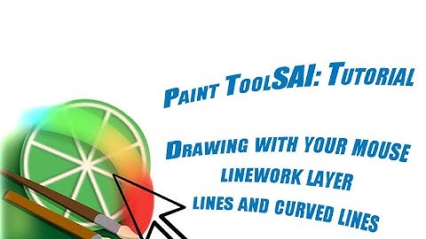 How to draw using your mouse in PaintTool SAI | Linework Layers | Lines & Curved Lines