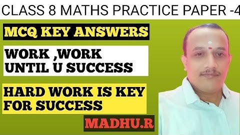 CLASS 8 MATHS PRACTICE PAPER 4 MCQ KEY ANSWERS