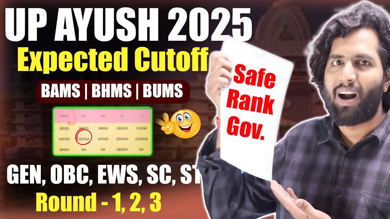 UP AYUSH Counselling 2025 Expected Cutoff | Round 1, 2, 3 | All ...