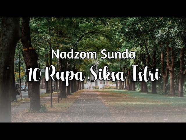 10 Rupa Siksa Istri | Nadzom Sunda class=