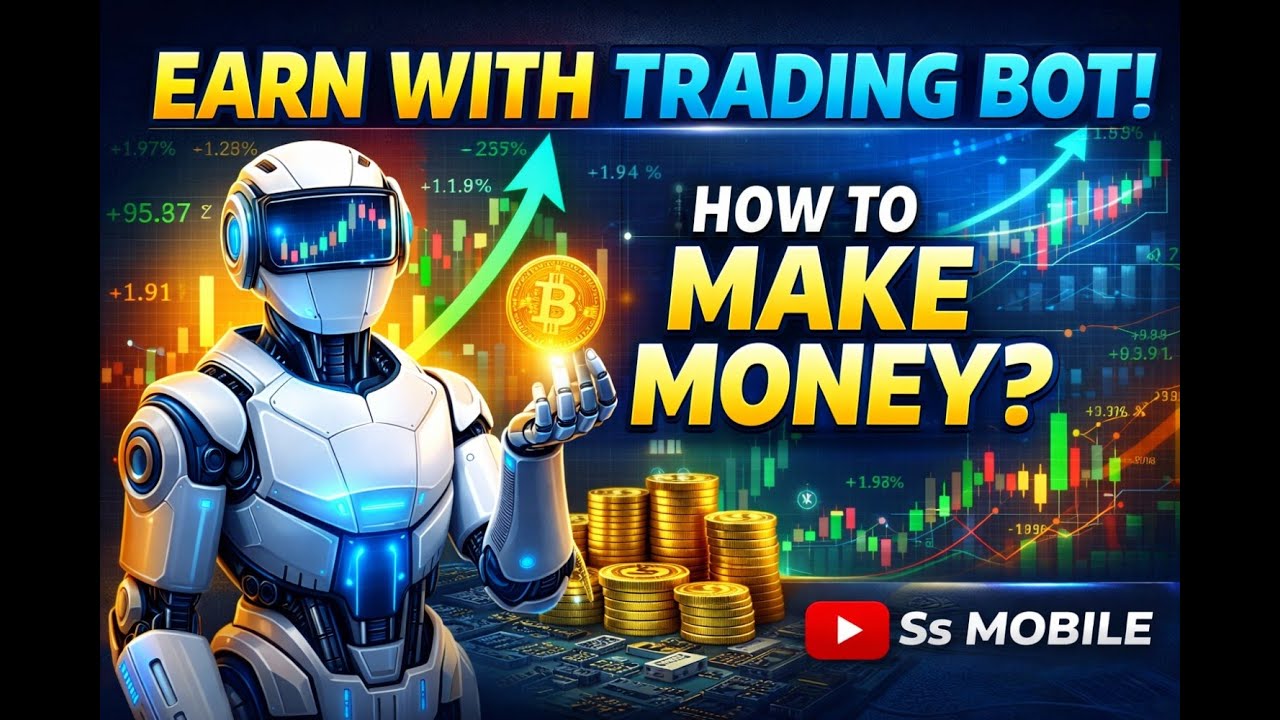Trading Bot Se Paise Kaise Kamaye? 🤖 | Auto Trading | Ss MOBILE