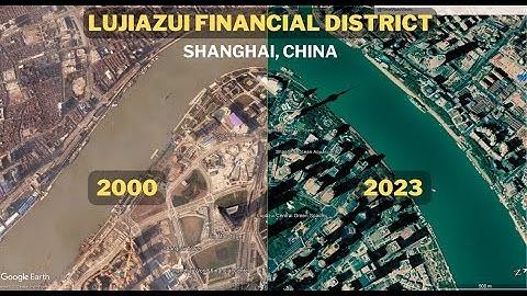 How Shanghai’s Financial District Changed in 23 Years: Amazing Timelapse
