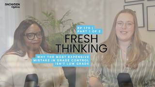 EP 170 | Part 1 of 2: Why the Most Expensive Mistake in Grade Control Isn't Low Grade