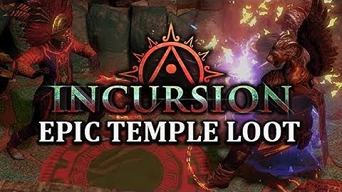 PATH of EXILE: Epic Incursion Loot To Farm For - Headhunter, Uniques & Incursion Mods & More!