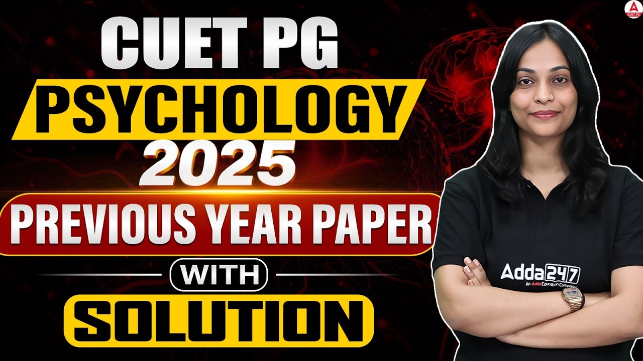CUET PG Psychology 2025 Previous Year Paper with Solution | Adda247 ...