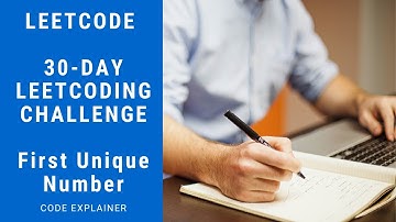 First Unique Number || 30-Day LeetCoding Challenge || [C++ SOLUTION]
